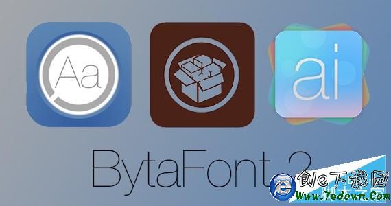 ios9越獄插件推薦：字體美化插件BytaFont2